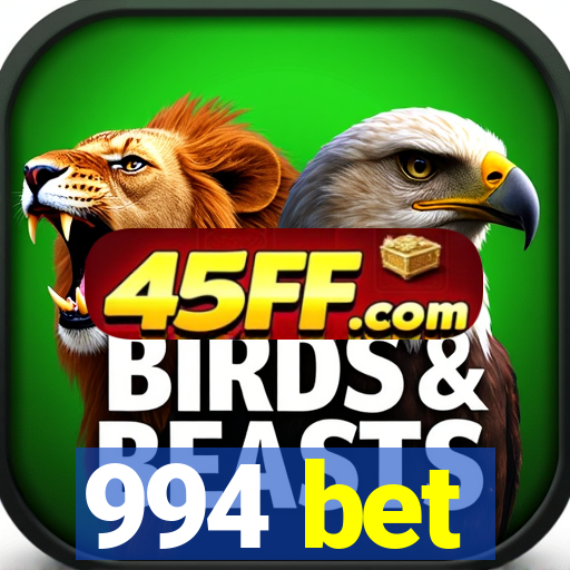 994 bet